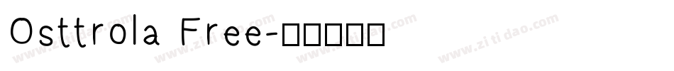Osttrola Free字体转换